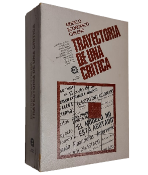 Modelo EconÃ³mico Chileno, Trayectoria de una CrÃ­tica