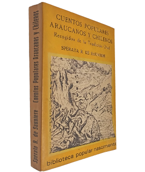 Cuentos Populares Araucanos y Chilenos Recogidos de la TradiciÃ³n Oral