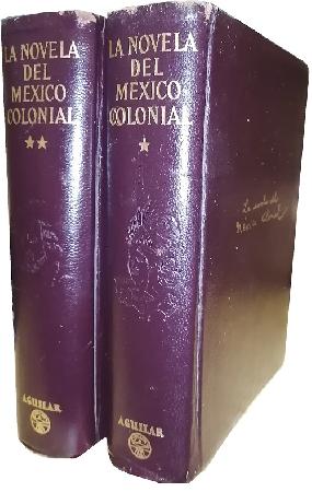 La Novela del MÃ©xico Colonial (2 vols)