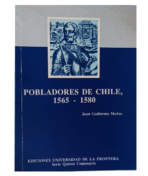 Pobladores de Chile 1565-1580