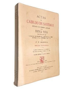 Actas del Cabildo de Santiago Durante el PerÃ­odo Llamado de la Patria Vieja (1810-1814)
