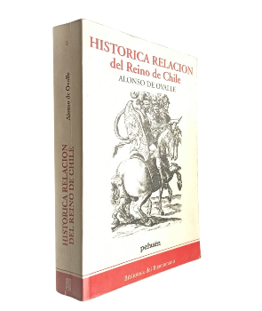 HistÃ³rica RelaciÃ³n del Reino de Chile 