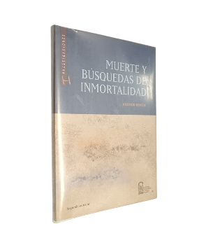 Muerte y BÃºsquedas de Inmortalidad