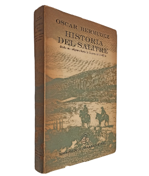 Historia del Salitre Desde sus OrÃ­genes Hasta la Guerra del PacÃ­fico (Tomo1)