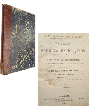 Tratado de la FabricaciÃ³n de Vinos Naturales e Imitados, de la DestilaciÃ³n de Aguardientes (Chichas, Cerveza, Alcohol)